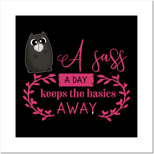 A Sass a Day Cute Cat Posters and Art